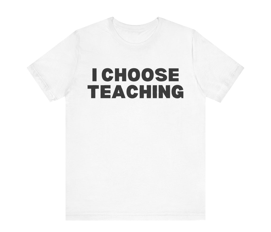 Choose Teaching
