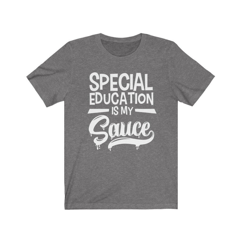 Special Education is my Sauce Tee