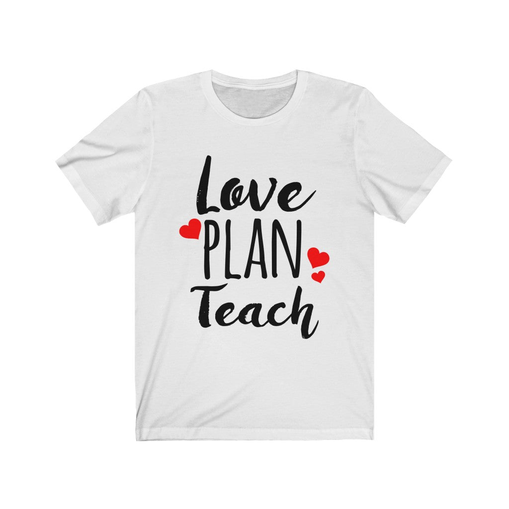 Love...Plan.. Teach