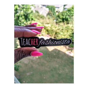 TeacHER Fashion - ista Sticker